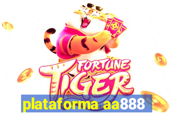 plataforma aa888